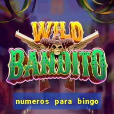 numeros para bingo de 1 a 90